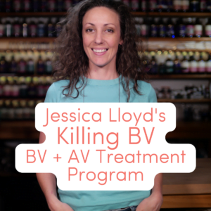 Jessica Lloyd, vulvovaginal specialist naturopath, stands in the dispensary. Killing BV badge overlays.