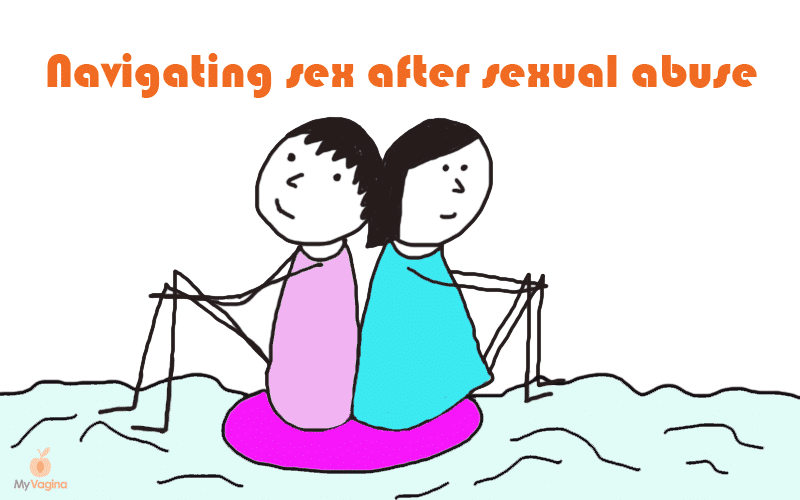 Sexual Abuse Help My Vagina