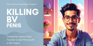 Killing BV Penis Treatment Program